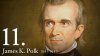 President James K Polk