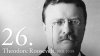 President Theodore Roosevelt